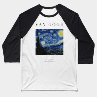 The Starry Night - Vincent Van Gogh - Exhibition Poster Baseball T-Shirt